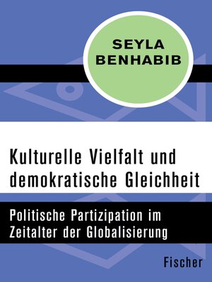 cover image of Kulturelle Vielfalt und demokratische Gleichheit